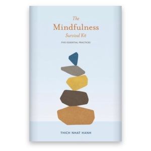 The Mindfulness Survival Kit Book by Thich Nhat Hanh
